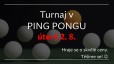 Turnaj v ping pongu 