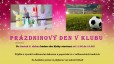 Prázdninový den v klubu