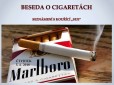 BESEDA o CIGARETÁCH